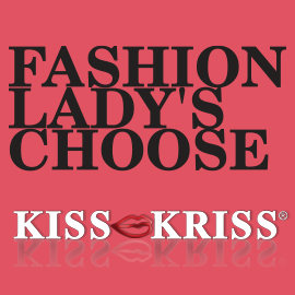 KISS KRISS | FASHION LADY'S CHOOSE